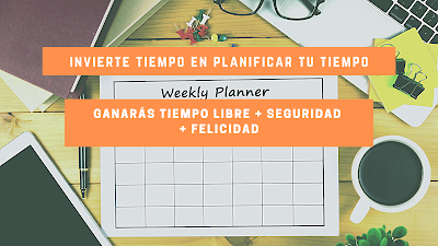 planificar planning semanal objetivos producteenvity tiempo libre seguridad felicidad estudiantes productivos